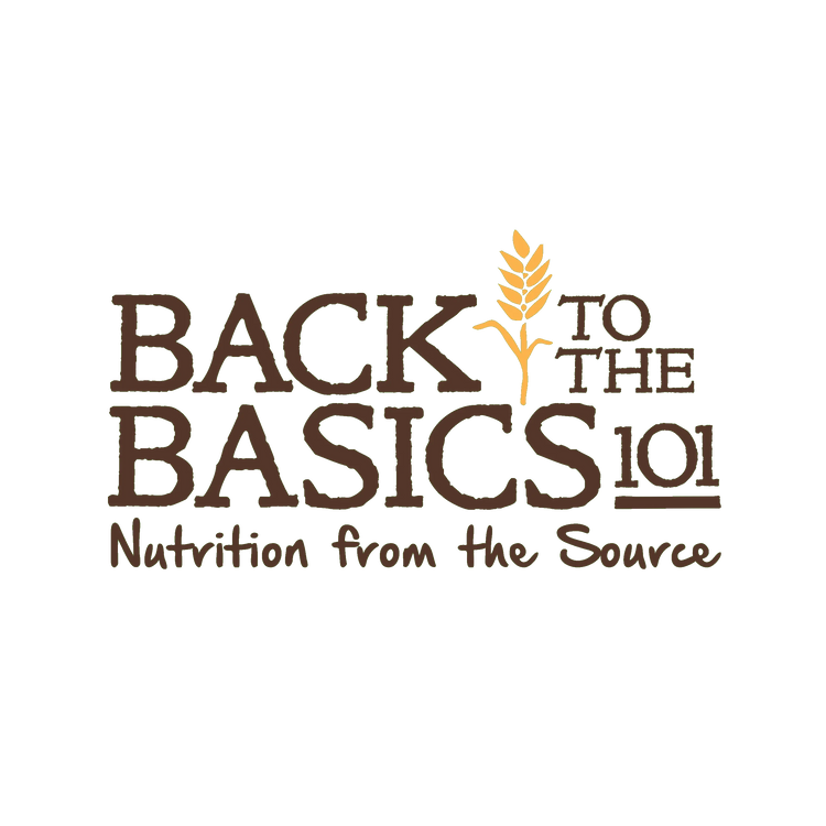 Back to the Basics 101 - Real, Nutrient-Dense Foods & Supplements